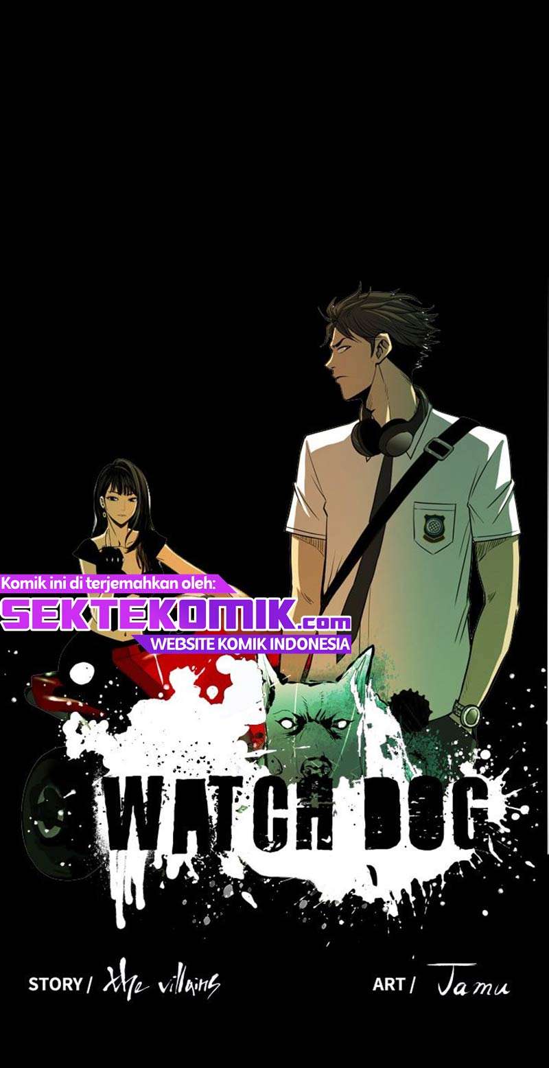 Watch Dog Chapter 21 Bahasa Indonesia